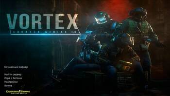 Сборка CS 1.6 Vortex скачать бесплатно